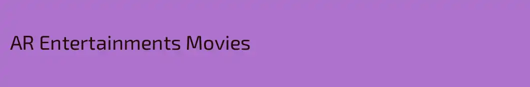AR Entertainments Movies